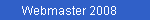 Sie haben Fragen an den Webmaster?